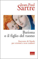 Jean-Paul Sartre, Bariona o il figlio del tuono. Racconto di Natale per Cristiani e non credenti