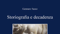 La Decadenza, la Storiografia. Video della presentazione del libro di Gennaro Sasso